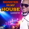 LANDRY DJ MONSTER IN MY HOUSE